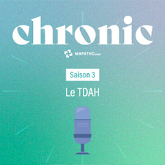 Podcast Chronic TDAH